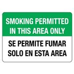 Smoking Permitted In This Area Only/Bilingual  Sign